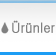 Ürünler